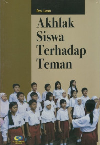Image of Akhlak Siswa Terhadap Teman