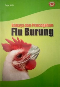 Image of Bahaya Dan Pencegahan Flu Burung