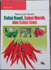 Image of Bercocok Tanam Cabai Rawit, Cabai Merah, Dan Cabai Jawa