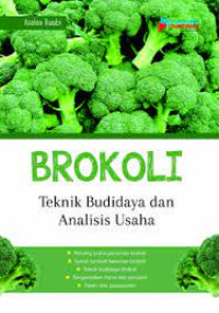 Image of Brokoli; Teknik Budidaya dan Peluang Usaha