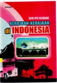 Image of IPS Sejarah: Kerajaan-Kerajaan Di Indonesia