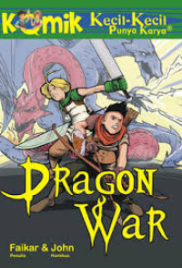 Image of Kecil-Kecil Punya Karya: Dragon War