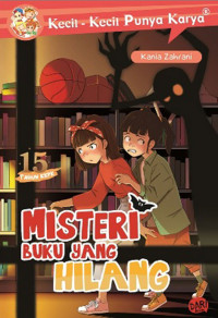 Image of Kecil-Kecil Punya Karya: Misteri Buku Yang Hilang