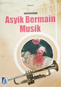 Image of Kesenian: Asyiknya Bermain Musik