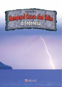 Image of Mengenal Cuaca Dan Iklim Di Indonesia