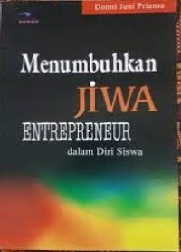 Image of Menumbuhkan Jiwa Entrepreneur Dalam Diri Siswa