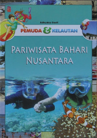 Image of Pemuda Dan Kelautan: Pariwisata Bahari Nusantara