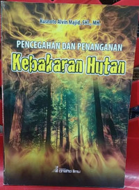 Image of Pencegahan dan Penanganan Kebakaran Hutan