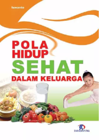 Image of Pola Hidup Sehat Dalam Keluarga