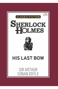 Image of Sherlock Holmes: His Last Bow