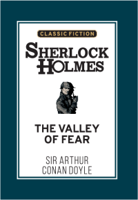 Image of Sherlock Holmes: The Valley of Fear