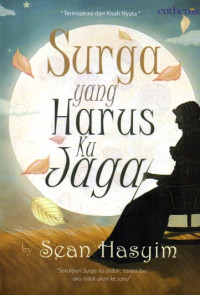 Image of Surga Yang Harus Kujaga