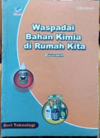 Image of Teknologi: Waspadai Bahan Kimia Di Rumah Kita